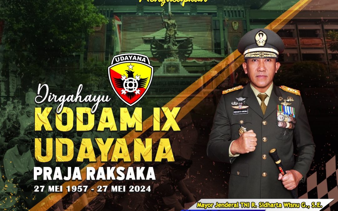 Gubernur Akademi Militer Beserta Persit Kartika Chandra Kirana PCBS Akmil dan Keluarga Besar Akademi Militer Mengucapkan Dirgahayu Kodam IX Udayana “Praja Raksaka”.